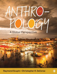 Title: Anthropology: A Global Perspective / Edition 9, Author: Raymond Urban Scupin