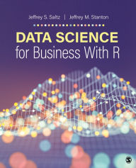 Title: Data Science for Business With R, Author: Jeffrey S. Saltz