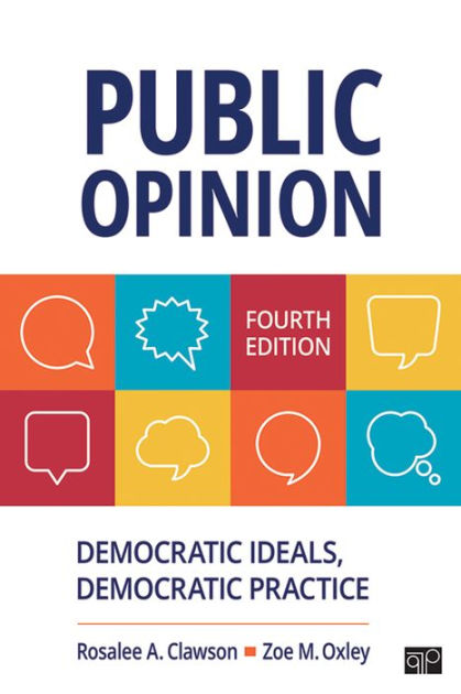 public-opinion-democratic-ideals-democratic-practice-by-rosalee-a