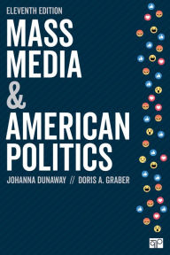 Title: Mass Media and American Politics, Author: Johanna L. Dunaway