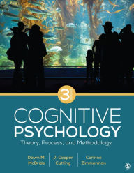 Title: Cognitive Psychology: Theory, Process, and Methodology, Author: Dawn M. McBride
