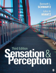Title: Sensation and Perception, Author: Bennett L. Schwartz