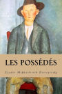 Les Posseacute;deacute;s