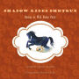 Shadow Rides Shotgun: Rescue at Wild Horse Point