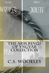 Title: The Arm Rings of Yngvar Collection, Author: C.S. Woolley
