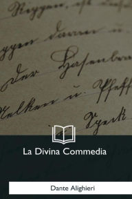 Title: La Divina Commedia, Author: Dante Alighieri