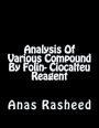 Analysis Of Various Compound By Folin- Ciocalteu Reagent