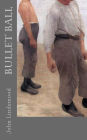 Bullet Ball