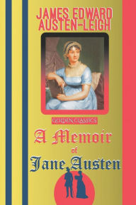 A Memoir of Jane Austen
