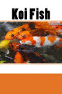 Koi Fish (Journal / Notebook)