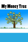 My Money Tree (Journal / Notebook)