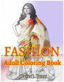 FASHION Adults coloring books: for Relaxation Meditation Blessing