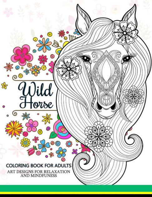 Wild Horses coloring book: Coloring Book for Adult by Adult Coloring ...