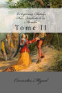 L'Ing�nieux Hidalgo Don Quichotte de la Manche: Tome II