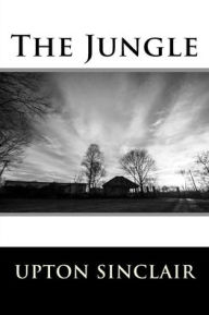 Title: The Jungle, Author: Upton Sinclair