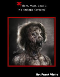Title: Zalem, Mass. Book 3: Limited Edition Bambi & Tristan Cover: The Package Revealed!, Author: Frank Vieira