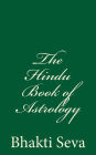 The Hindu Book of Astrology: A Timeless Classic