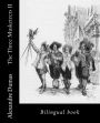The Three Musketeers II: Bilingual book