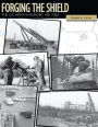 Forging the Shield The U.S. Army in the Cold War, 1951-1962