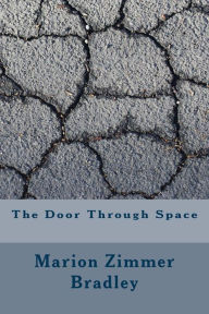 The Door Through Space