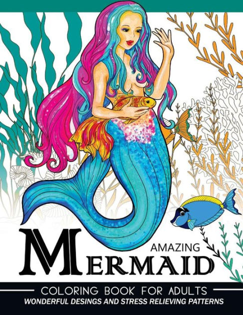 Mermaid Coloring Book for adults: An Adult coloring Books Underwater world  by Adult coloring Book, Paperback