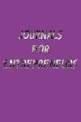 Journals For Entrepreneurs: Blank Journal Notebook To Write In