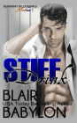 Stiff Drink: (Runaway Billionaires: Arthur Duet #1)