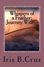 Whispers of a Feather: A Journey Within