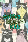 Writing Notebook Kids: Blank Journal Notebook To Write In
