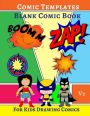 Comic Templates Blank Comic Book: 20 Designs 160 Pages For Kids Drawing Comics V.2 8.5x11 Inches