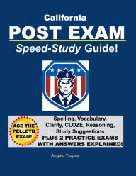 Title: California Post Exam Speed-Study Guide, Author: Angelo Tropea