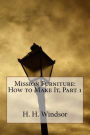 Mission Furniture: How to Make It, Part 1