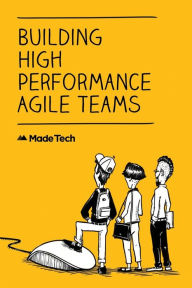 Title: Building High Performance Agile Teams, Author: Chris Blackburn