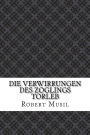 Die Verwirrungen des ZOglings TOrleb