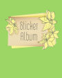 Sticker Album: Blank Sticker Book, 8 x 10, 64 Pages