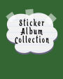 Sticker Album Collection: Blank Permanent Sticker Book