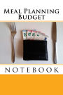 Meal Planning Budget: 150 page lined notebook