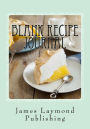 Blank Recipe Journal: Record Your Food Adventure!