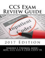 CCS Exam Review Guide 2017 Edition