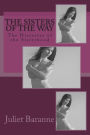 The Sisters of the Way: The Histories of the Sisterhood