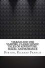 Vikram and the Vampire: Classic Hindu Tales of Adventure, Magic, and Romance