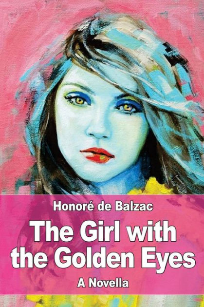 The Girl with the Golden Eyes (Paperback) 