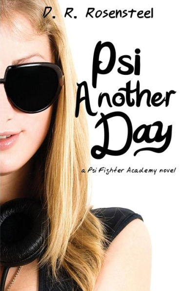 Psi Another Day