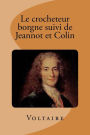 Le crocheteur borgne suivi de jeannot et colin
