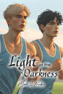 Light in the Darkness