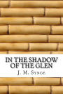 In the Shadow of the Glen