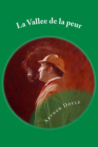 Title: La Vallee de la peur: French Edition, Author: Arthur Conan Doyle