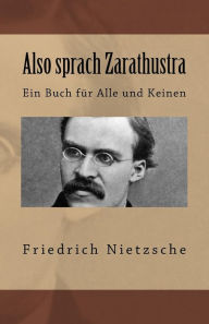 Title: Also sprach Zarathustra, Author: Friedrich Wilhelm Nietzsche