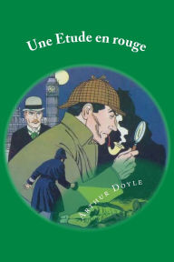 Title: Une Etude en rouge: French Edition, Author: Arthur Conan Doyle