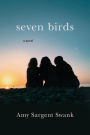 Seven Birds: a novel